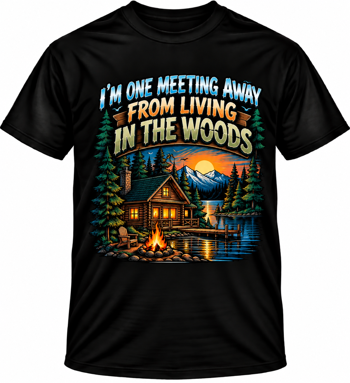 Living in The Woods T Shirt