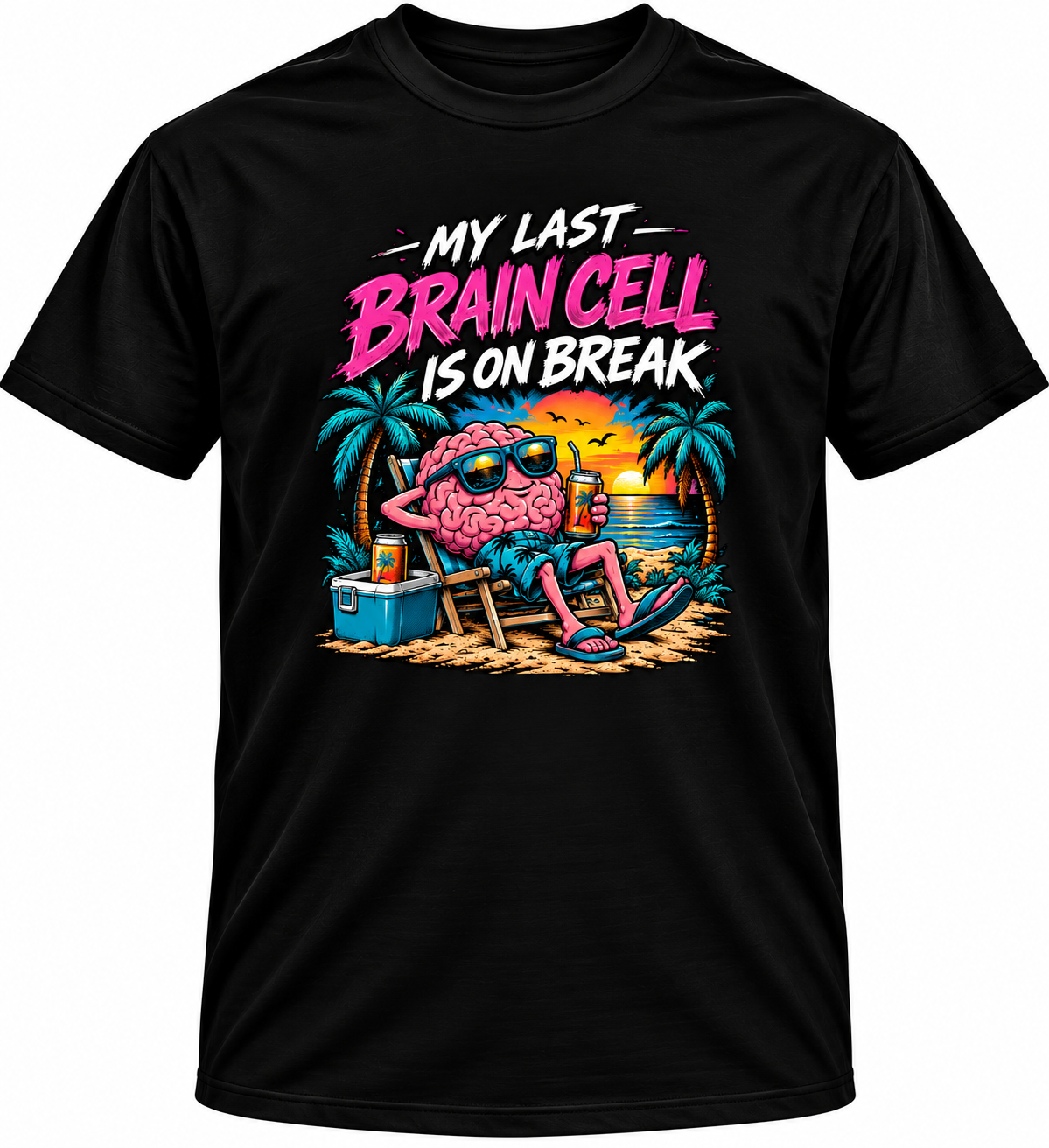 Brain Cell on Break T Shirt